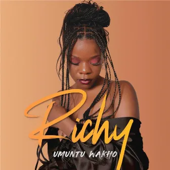 Umuntu wakho by Richy xxi