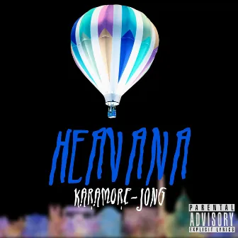 Heavana by Karamore-Jong