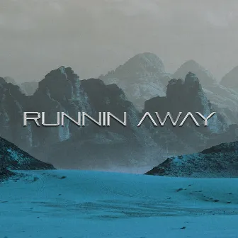 RUNNIN AWAY by Hao You