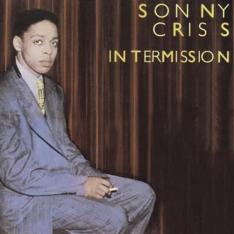 Intermission by Sonny Criss