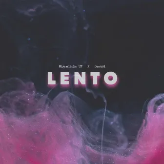 Lento by Jemsyd