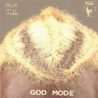 GOD Mode by Nick Treble