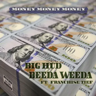 Money Money by Big Hud