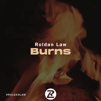 Burns by Roldan Law