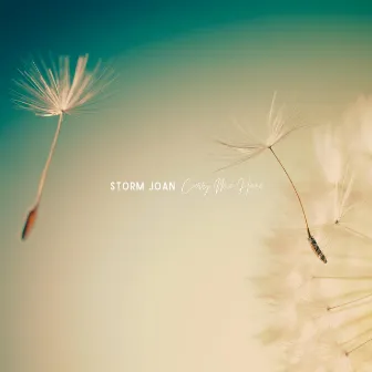 Carry Me Home by Storm Joan