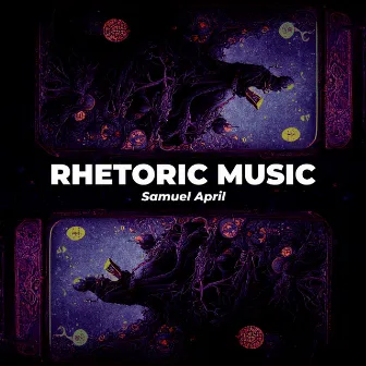 Rhetoric Music by Samuel April