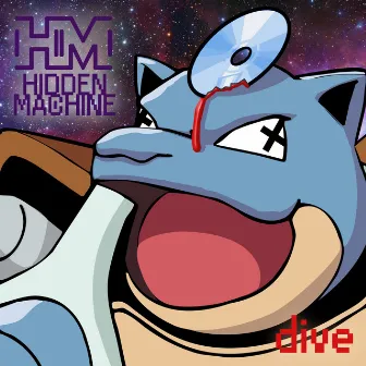 Dive by HIDDEN MACHINE