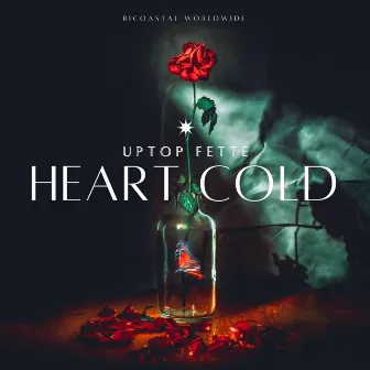 Heart Cold by Uptop Fette