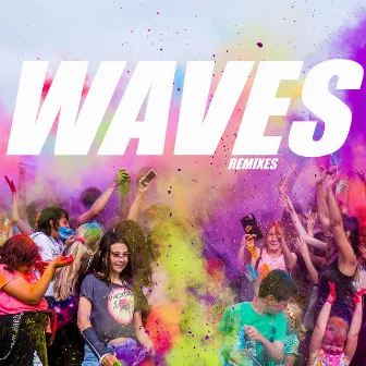 Waves (Remixes) by Rave Generation