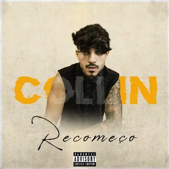 Recomeço by Collin