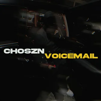 Voicemail by CHOSZN