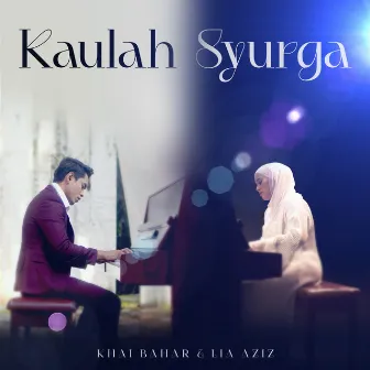 Kaulah Syurga by Lia Aziz