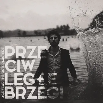 Przeciwległe brzegi by Ace