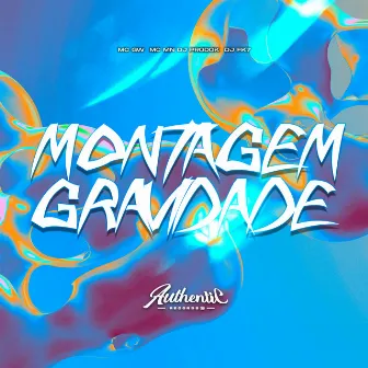 Montagem Gravidade by DJ FK7