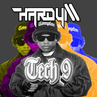 Tech 9 (Radio Edit) by Hardy M