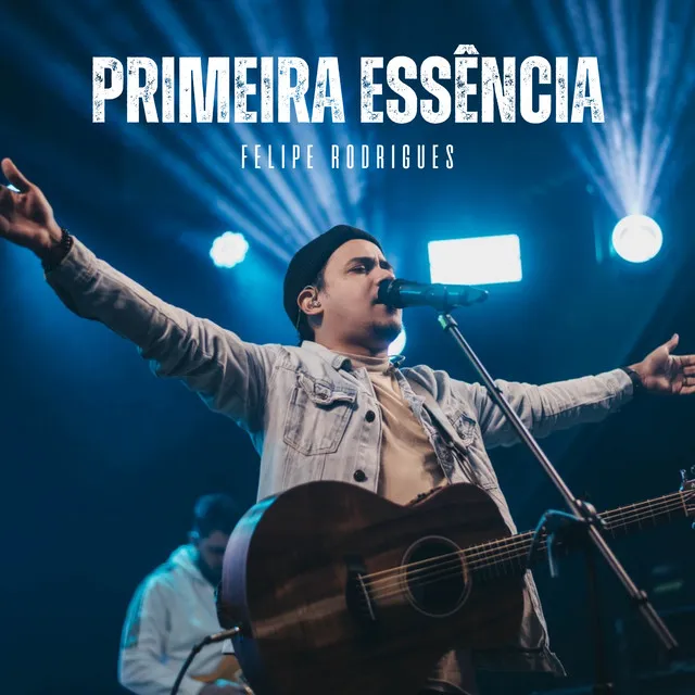 Primeira Essência - Ao Vivo