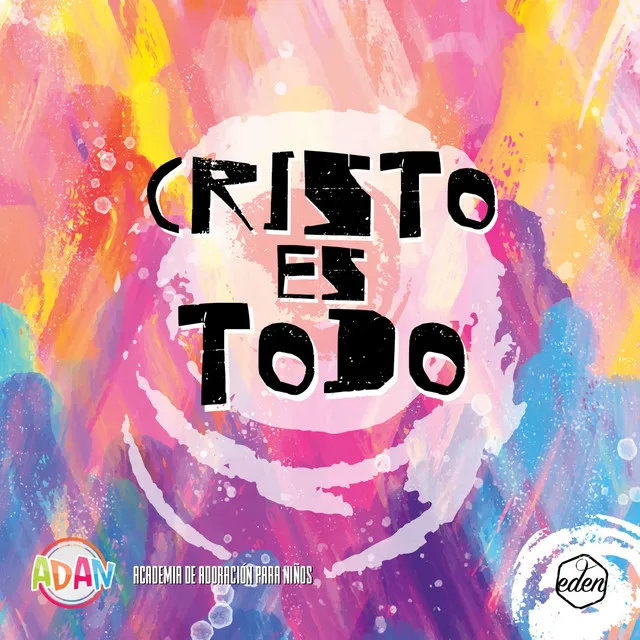 Cristo Es Todo