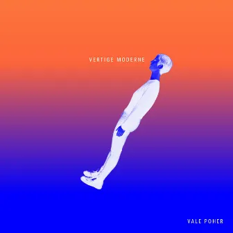 Vertige moderne by Vale Poher