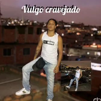 Vulgo Cravejado by CêEli