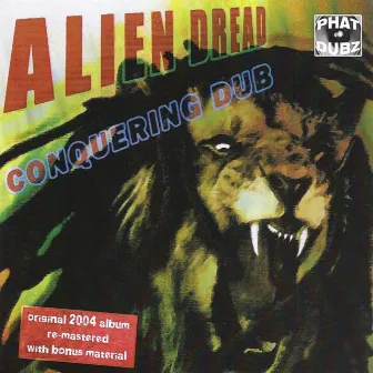 Conquering Dub (Remastered) by Alien Dread