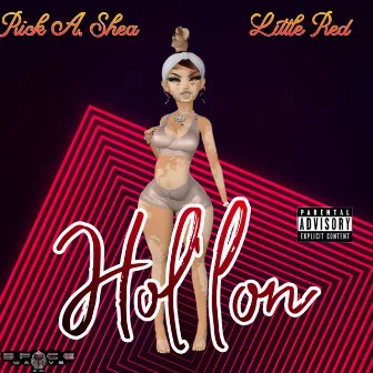 Hol'lon by Rick A. Shea