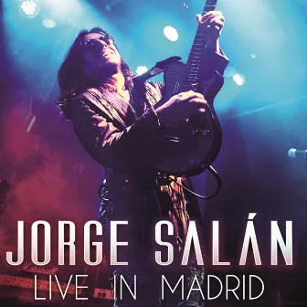 Live in Madrid by Jorge Salán