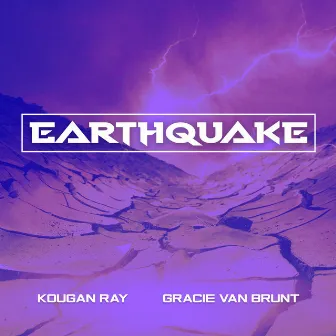 Earthquake by Kougan Ray