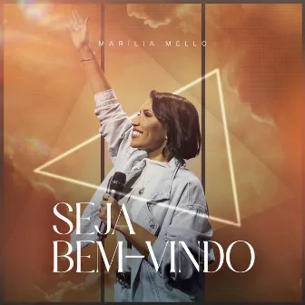 Seja bem-vindo by Marilia Mello