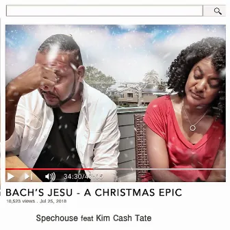 Bach's Jesu (A Christmas Epic) by Spechouse