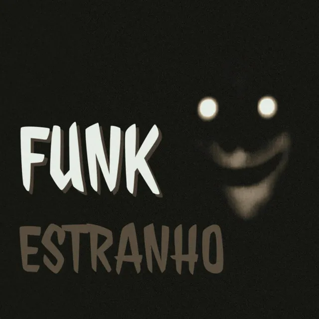 Funk Estranho (Slowed)