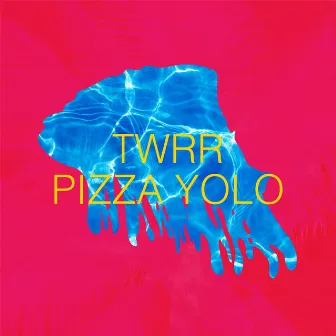 Pizza Yolo by Total Warr