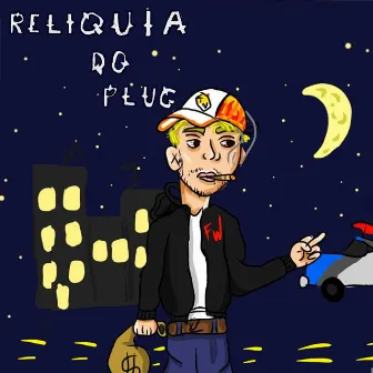 Relíquia do Plug by Jpluu