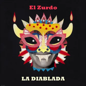 La Diablada by El Zurdo