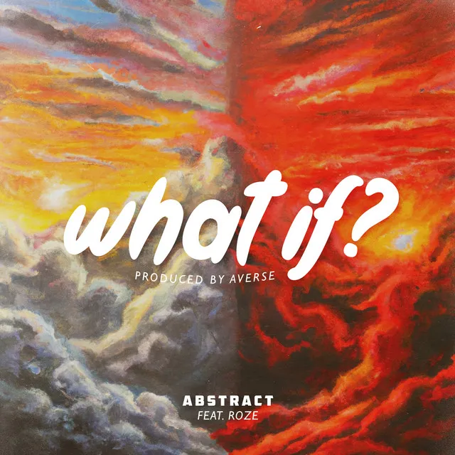 What If? (feat. RoZe)