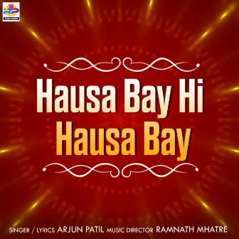 Hausa Bay Hi Hausa Bay by Arjun Patil