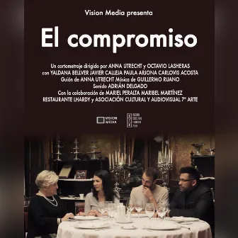 El compromiso (Original Motion Picture Soundtrack) by Guillermo Ruano