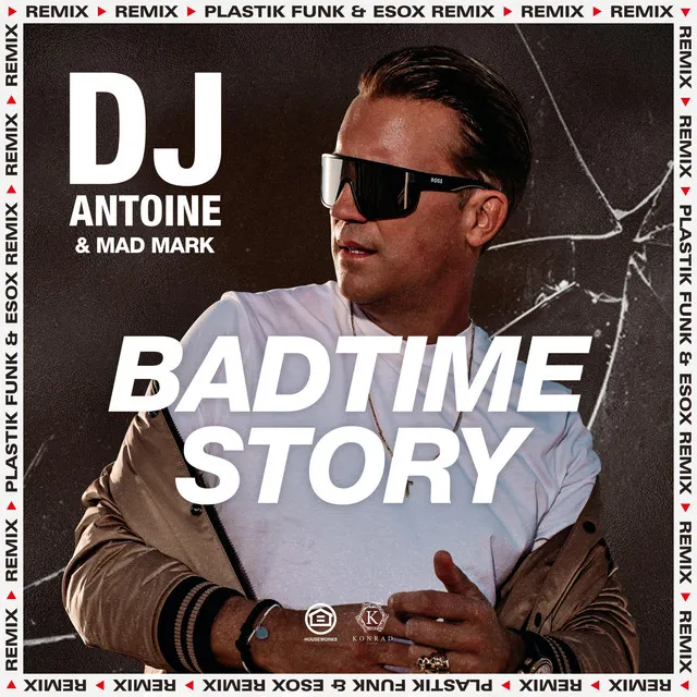 Badtime Story - Plastik Funk & Esox Remix