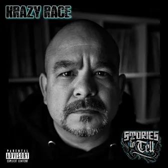 Stories To Tell by Krazy Race