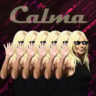 Calma by Las Bibas