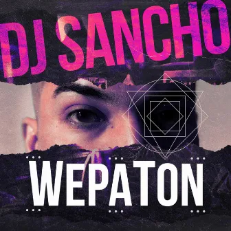 WepaTon by DJ Sancho