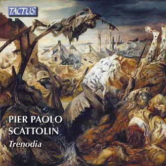 Scattolin: Trenodia by Pier Paolo Scattolin