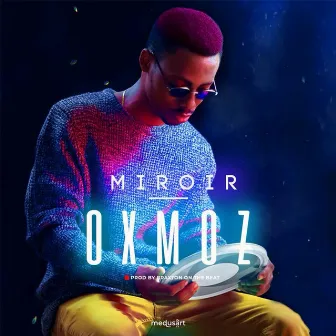 Miroir by Oxmoz Kiniwey