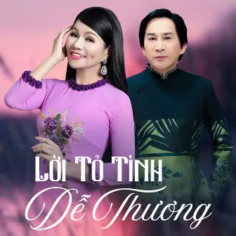 Lời tỏ tình dễ thương by Kim Tử Long