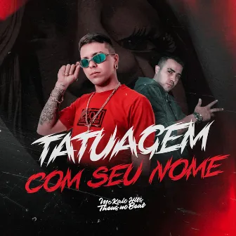 Tatuagem com seu nome by Theus No Beat