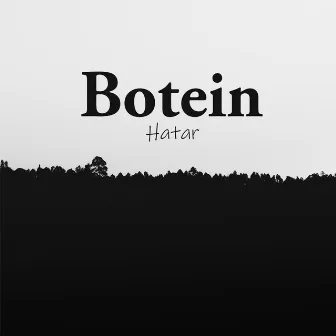 Botein by Hatar