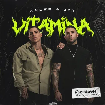 Vitamina by Ander & Jey