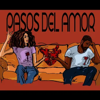 PASOS DEL AMOR by AaliyahTheTruth