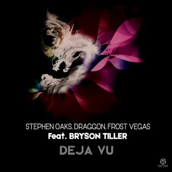 Déjà Vu by Frost Vegas