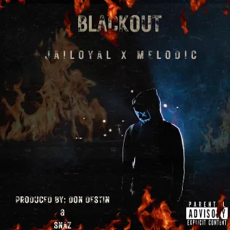 Black Out by Jailoyal