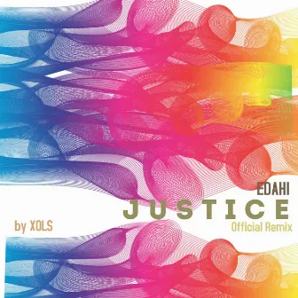 Justice (Official Remix) by Xols